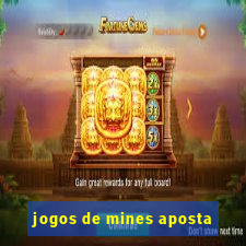 jogos de mines aposta